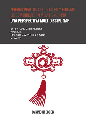 cover image of Nuevas prácticas digitales y formas de comunicación móvil en china